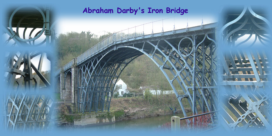 Abraham Darby's Iron Bridge